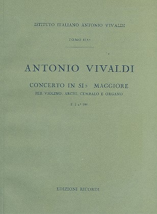 KONZERT B-DUR OP.4,1 F.I:180 FUER&nbsp;&nbsp;VIOLINE, STREICHER, BC,  PARTITUR&nbsp;&nbsp;EPHRIKIAN, ANGELO, ED