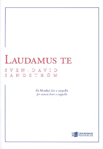 Laudamus te  for mixed chorus a cappella  score
