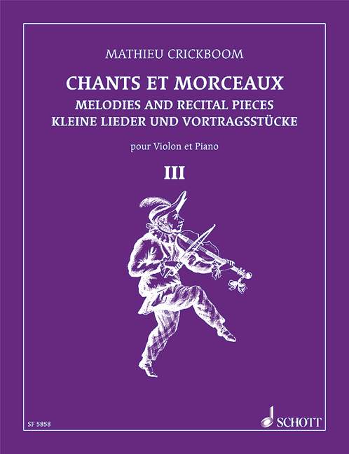Chants et morceaux vol.3  pour violon et piano  