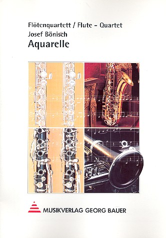 Aquarelle für 4 Flöten  Partitur und Stimmen  