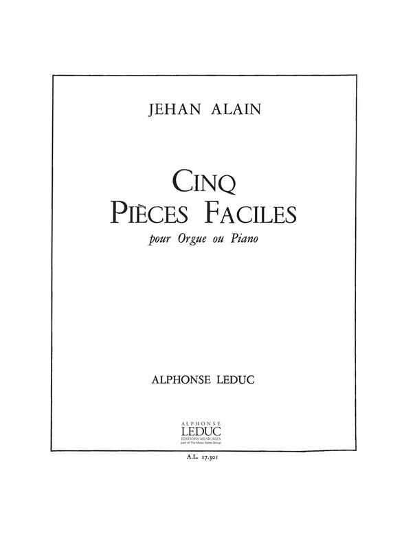 5 pièces faciles pour orgue  ou piano  