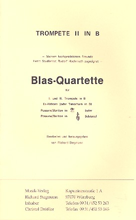 Blas-Quartette  für 2 Trompeten, Es-Althorn (Tenorhorn) und Posaune (Bariton)  Stimmen
