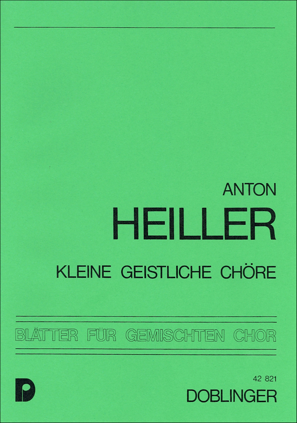 Kleine geistliche Chöre&nbsp;&nbsp;für gem Chor a cappella&nbsp;&nbsp;