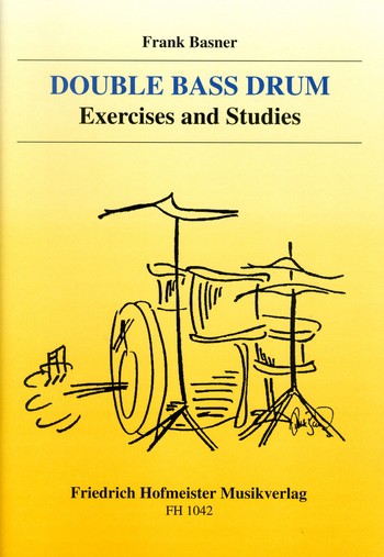 Exercises and Studies (dt/en)&nbsp;&nbsp;for double bass drum&nbsp;&nbsp;
