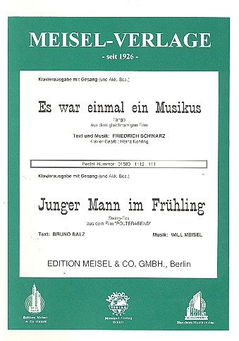 Es war einmal ein Musikus  und  Junger Mann im Frühling&nbsp;&nbsp;für Gesang und Klavier mit Akkordbezeichnung&nbsp;&nbsp;