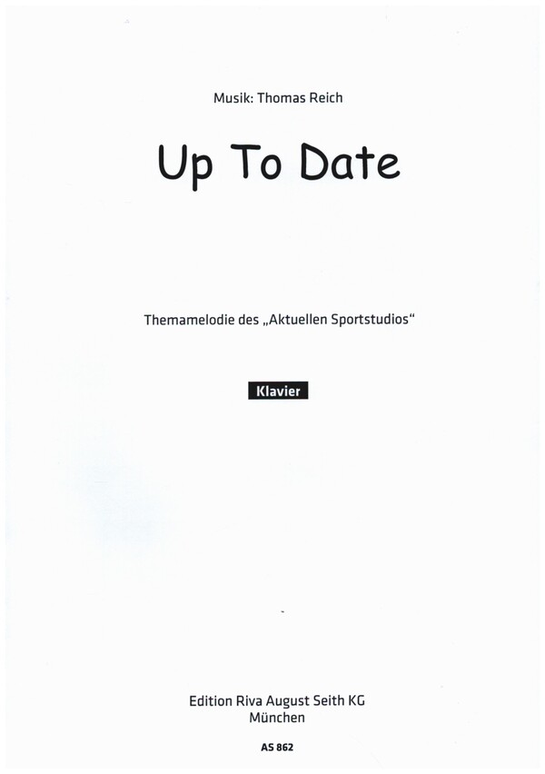 Up to Date: Thema-Melodie des&nbsp;&nbsp;aktuellen Sportstudios für Klavier&nbsp;&nbsp;Rosenow, Igor, bearb.