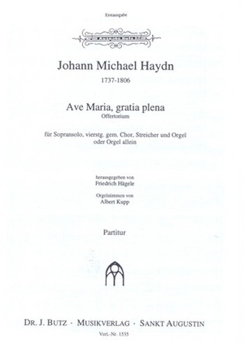 Ave Maria gratia plena offertorium  für Sopra, gem Chor, Streicher und Orgel  Partitur