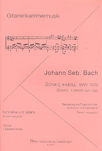 Sonate a-Moll BWV1020  für Violine und Gitarre  