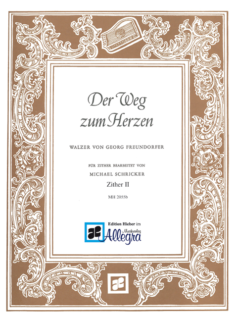 Der Weg zum Herzen  für Zither  Zither 2