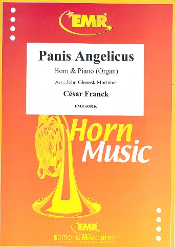 Panis angelicus for horn in F/Eb  and piano or organ  