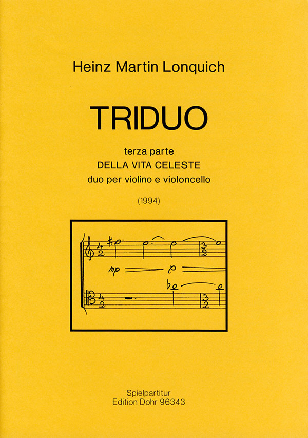TRIDUO TERZA PARTE DELLA VITA CELESTE  PER VIOLINO E VIOLONCELLO (1994)  SPIELPARTITUR