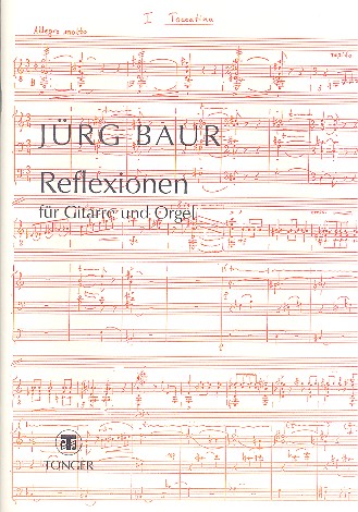 Reflexionen&nbsp;&nbsp;für Gitarre und Orgel&nbsp;&nbsp;