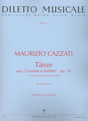 Tänze aus correnti e balletti op.30  für 2 Violinen und Bc  