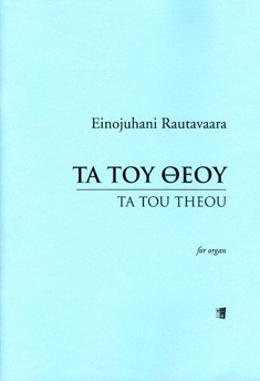 Ta Tou Theou  for organ  