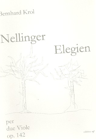 Nellinger Elegien op.142&nbsp;&nbsp;für 2 Violen,  Spielpartitur&nbsp;&nbsp;