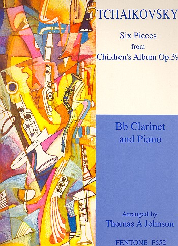 6 Pieces from children's album op.39  for b flat clarinet and piano  
