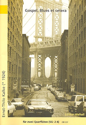 Gospel, Blues et cetera - 15 swingende Duos&nbsp;&nbsp;für 2 Flöten&nbsp;&nbsp;Spielpartitur