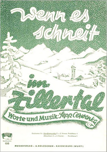 WENN ES SCHNEIT IM ZILLERTAL FUER&nbsp;&nbsp;DIAT. HANDHARMONIKA&nbsp;&nbsp;