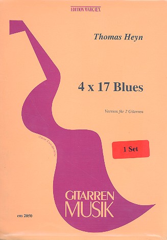 4 x 17 Blues op.27b  für 2 Gitarren  2 Spielpartituren