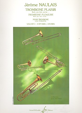 Trombone plaisir vol.2 22 études&nbsp;&nbsp;&nbsp;&nbsp;