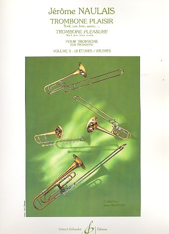 Trombone Plaisir vol.3: 18 études&nbsp;&nbsp;pour trombone&nbsp;&nbsp;