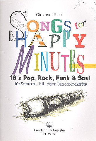 Songs for happy Minutes&nbsp;&nbsp;für Blockflöte (S/A/T)&nbsp;&nbsp;