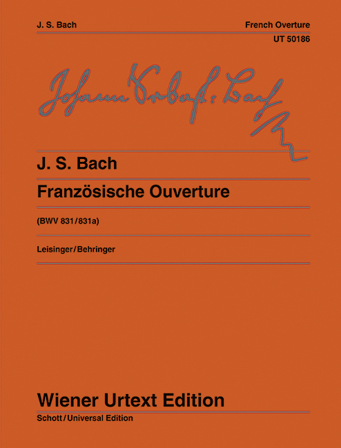 Französische Ouvertüre BWV831/831a&nbsp;&nbsp;für Klavier&nbsp;&nbsp;