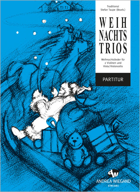 Weihnachts-Trios&nbsp;&nbsp;für 2 Violinen und Viola (Violoncello)&nbsp;&nbsp;Spielpartitur (mit Kopiererlaubnis)