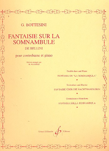 Fantaisie sur la somnambule de Bellini&nbsp;&nbsp;pour contrebasse et piano&nbsp;&nbsp;