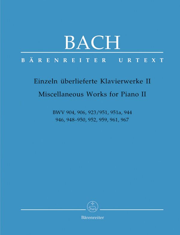 Einzeln überlieferte Klavierwerke Band 2&nbsp;&nbsp;BWV 904, 906, 923/951, 951a, 944&nbsp;&nbsp;
