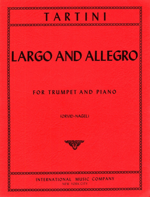 Largo and allegro&nbsp;&nbsp;for trumpet and piano&nbsp;&nbsp;