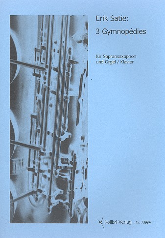3 gymnopedies  für Sopransaxophon und Klavier (Orgel)  