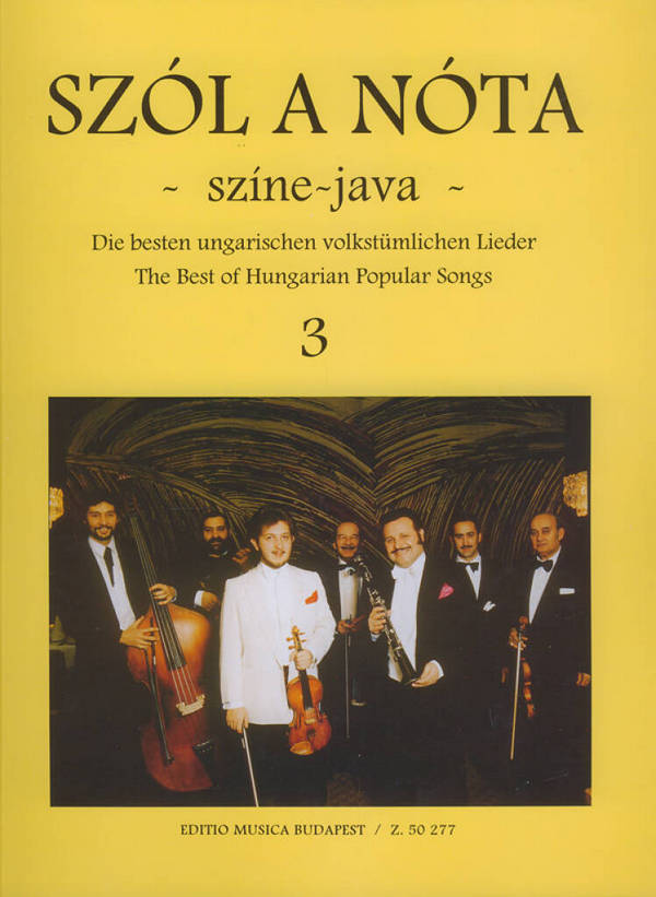 Die besten ungarischen volkstümlichen Lieder Band 3&nbsp;&nbsp;für Gesang oder Violine und Klavier&nbsp;&nbsp;