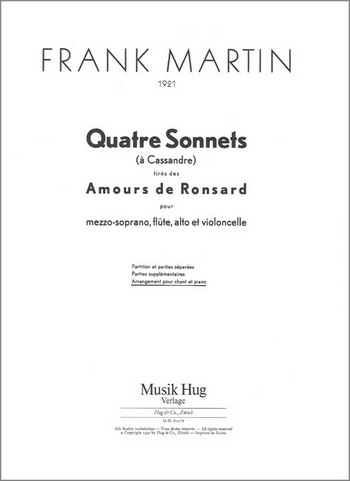 4 Sonnets pour mezzo-soprano, flute, alto et violoncelle  pour chant et piano  