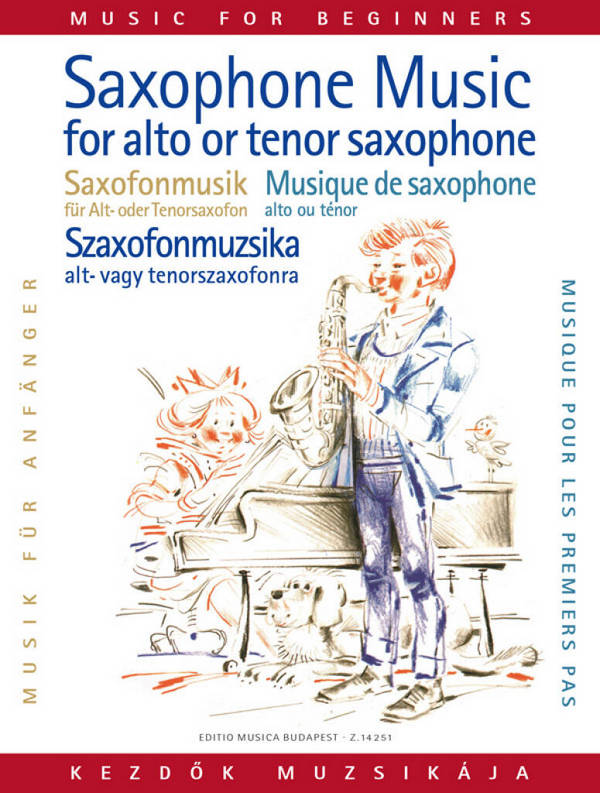 Saxophonmusik für Anfänger&nbsp;&nbsp;für Saxophon und Klavier&nbsp;&nbsp;