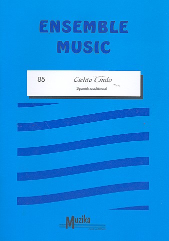 Cielito lindo für Streicher,  Bläser in B/Es/F/C, Klavier  Partitur und Stimmen