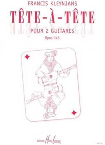 TETE-A-TETE OP.145 POUR 2 GUITARES    