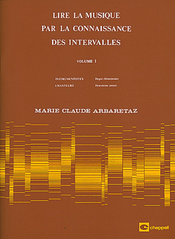 Lire la musique par la connaissance&nbsp;&nbsp;des intervalles vol.1&nbsp;&nbsp;