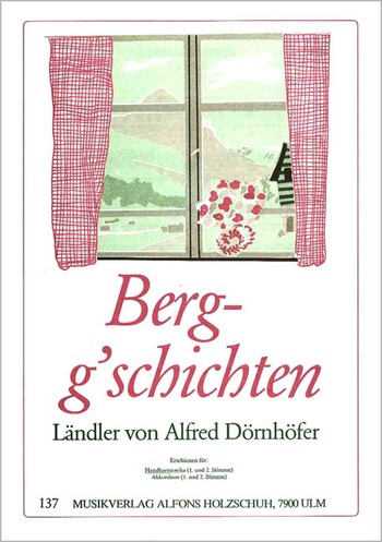 BERG-G'SCHICHTEN LAENDLER FUER  DIAT. HANDHARMONIKA   (MIT 2. STIMME)  
