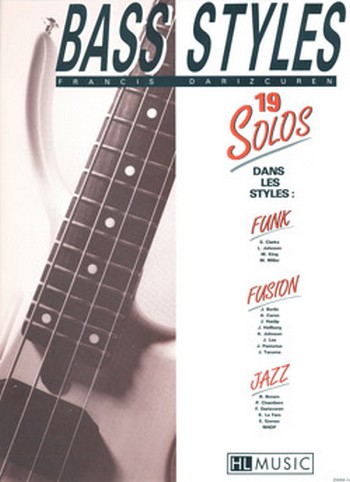 Bass Styles 19 solos dans les  styles funk, fusion, jazz  