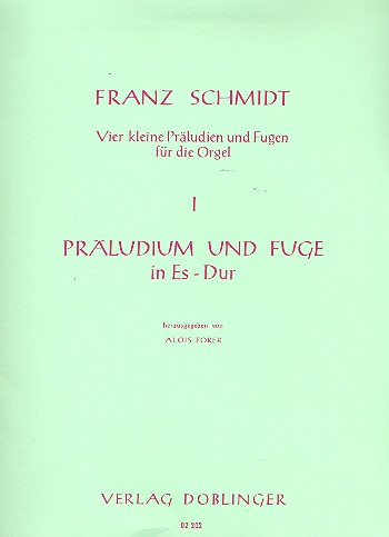 Präludium und Fuge Es-Dur  für Orgel  4 kleine Präludien und Fugen Nr.1