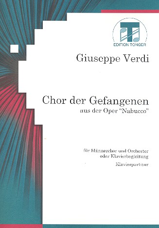 Chor der Gefangenen aus Nabucco  für Männerchor und Klavier  Partitur