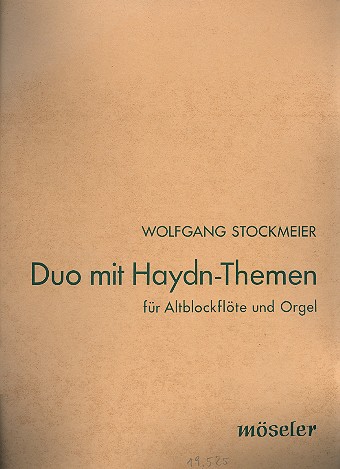 Duo mit Haydn-Themen  für Altblockflöte und Orgel  2 Partituren