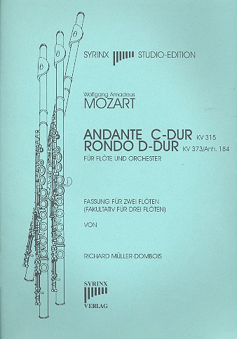 Andante C-Dur KV315  und Rondo D-Dur  KV373 Anh.184 für 2 Flöten  Spielpartitur