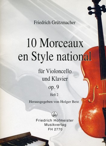 10 Morceaux en style national op.9 Band 2  (Nr.6-10) für Violoncello und Klavier  