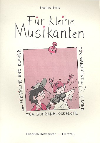 Für kleine Musikanten für  Melodieinstrument und Klavier  