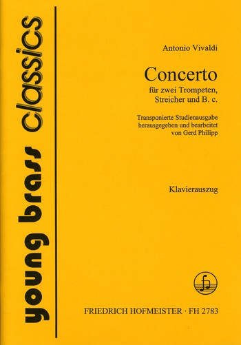 Konzert C-Dur RV537 F.IX:1 für 2 Trompeten Streicher&nbsp;&nbsp;für 2 Trompeten und Klavier&nbsp;&nbsp;(Fassung in F-Dur)