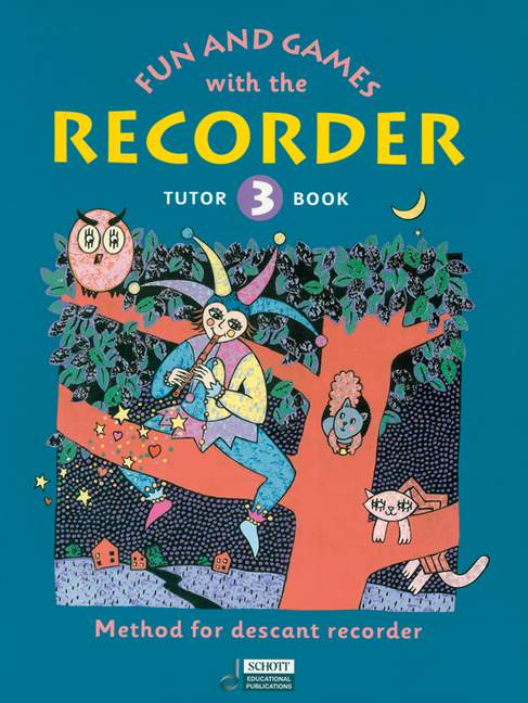Fun and Games with the Recorder Tutor Book 3&nbsp;&nbsp;&nbsp;&nbsp;
