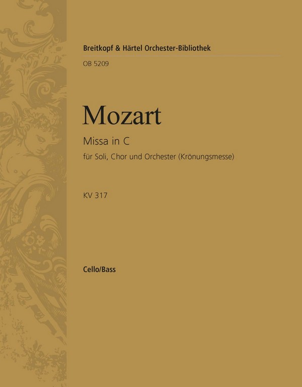 Missa C-Dur KV317 - Krönungsmesse&nbsp;&nbsp;für Soli, Chor und Orchester&nbsp;&nbsp;Violoncello / Kontrabass