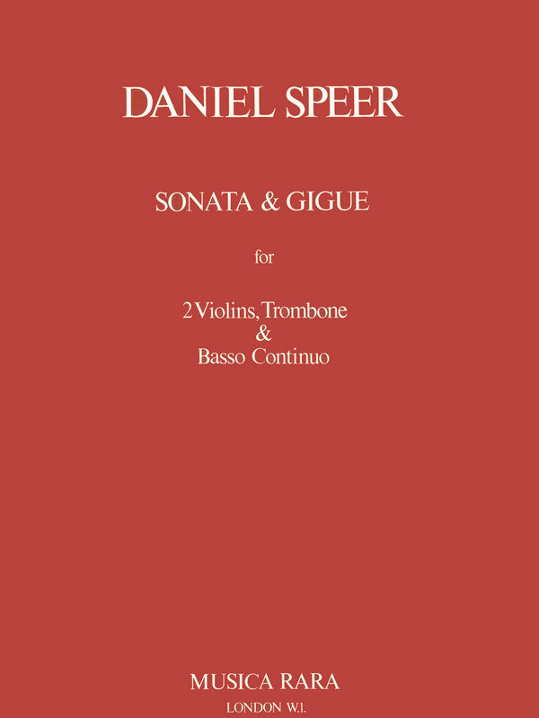 Sonata and gigue&nbsp;&nbsp;for 2 violins, trombone and Bc&nbsp;&nbsp;